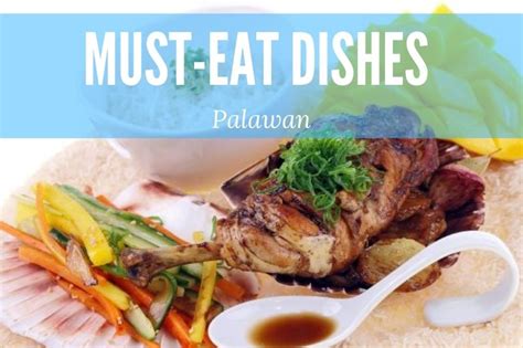 Palawan's Must-Eat Dishes - Foodie Delight | Travel Guide