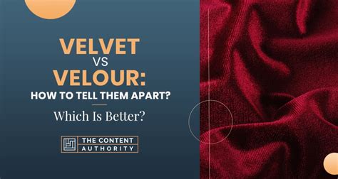 Velvet Vs Velour: How To Tell Them Apart? Which Is Better?