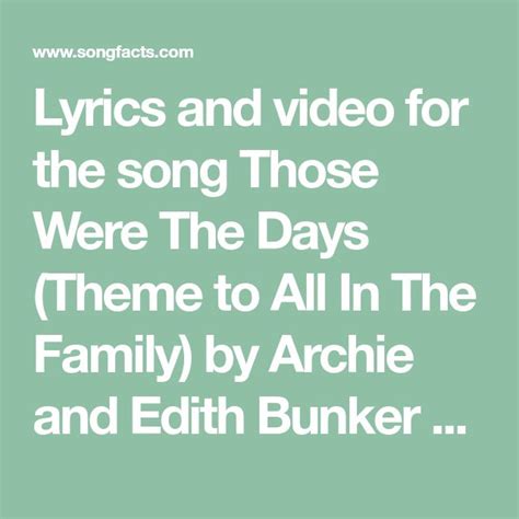 Lyrics and video for the song Those Were The Days (Theme to All In The ...