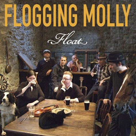 Flogging Molly – Float Lyrics | Genius Lyrics