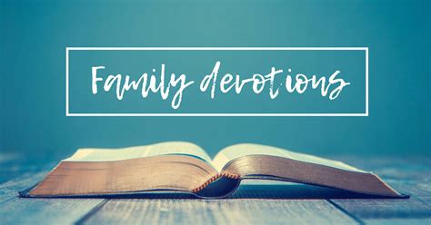 What’s the Purpose (and the Benefit) of Family Devotions? | Tim Challies