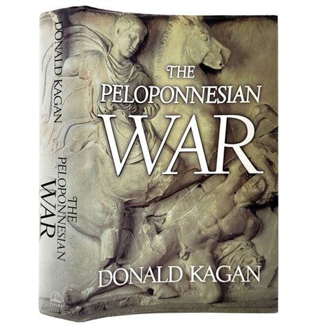 The Peloponnesian War | Donald Kagan | First Edition, 1st Printing