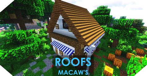 Install Macaw's Roofs - Minecraft Mods & Modpacks - CurseForge