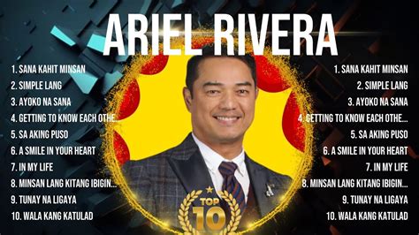Ariel Rivera Greatest Hits Selection 🎶 Ariel Rivera Full Album 🎶 Ariel ...