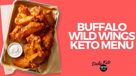 Buffalo Wild Wings Keto Menu - Keto Dirty