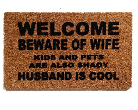 funny meme beware of wife, kids and pets shady dad joke doormat | DAMN GOOD DOORMATS