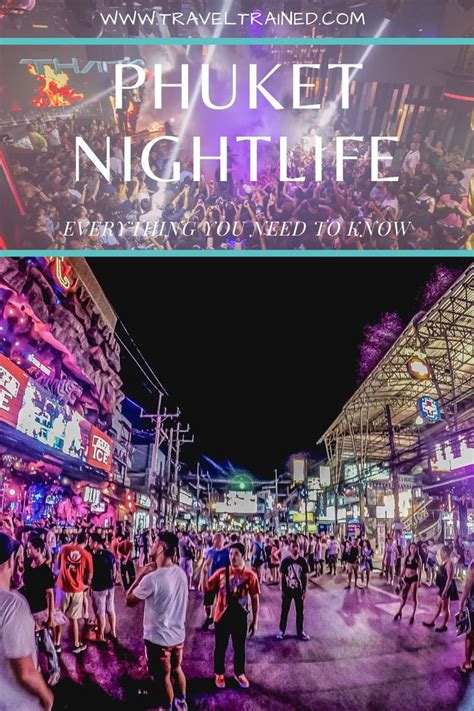 Phuket Nightlife - Best parties in Phuket | Phuket, Thailand nightlife ...