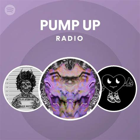 PUMP UP Radio - playlist by Spotify | Spotify