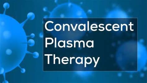 Convalescent Plasma Therapy Procedure - emsekflol.com