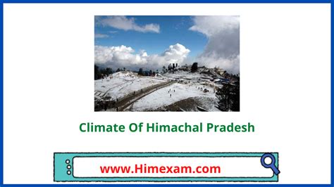 Climate Of Himachal Pradesh - Himexam.com