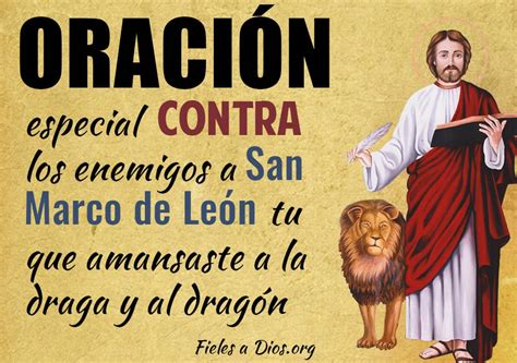 Oración Especial Contra los Enemigos a San Marcos de León, Tú que ...