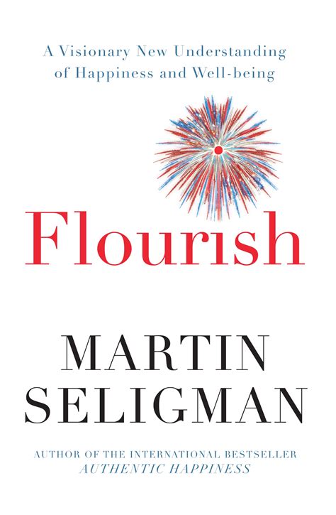 Flourish by Martin Seligman - Penguin Books Australia