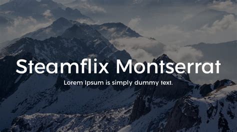 Steamflix Montserrat Font : Download Free for Desktop & Webfont