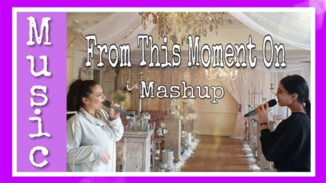 From This Moment On Shania Twain mashup | Wedding song - YouTube