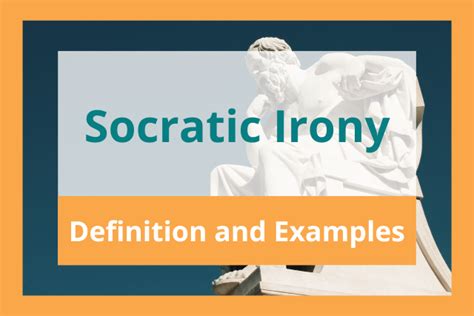 Socratic Irony: Definition and Examples