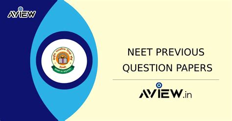 NEET Previous Year Question Papers Download PDF