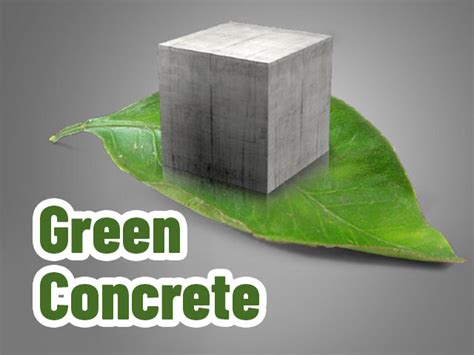 Green Concrete for Sustainable Construction Approach - Structural Guide