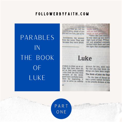 Parables in the Book of Luke » Follower by Faith