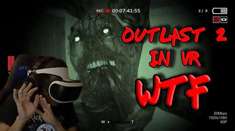 Outlast 2 vr - eelimfa