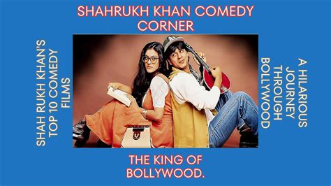 Shah Rukh Khan's Top 10 Comedy Blockbusters | Bollywood's Funniest Moment - YouTube