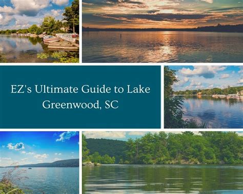 The Ultimate Guide to Lake Greenwood, SC