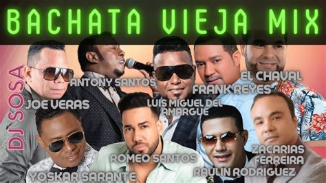 Bachatas Viejas Mix Dj Sosa - YouTube