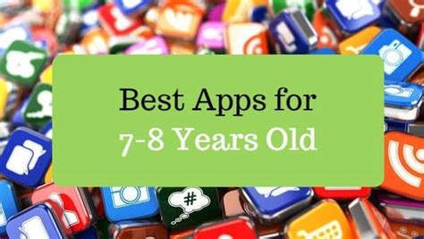 Best Apps for 7- and 8-Year Olds