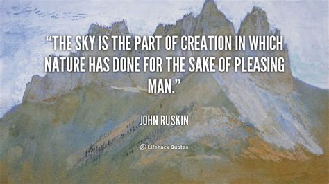 JOHN RUSKIN QUOTES NATURE image quotes at relatably.com