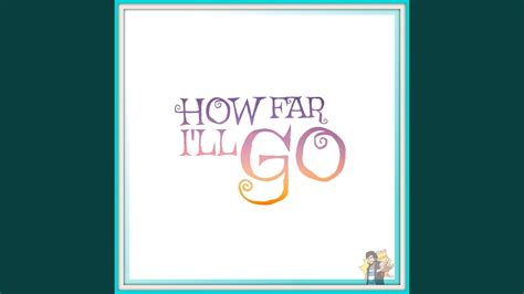 How Far I'll Go - YouTube