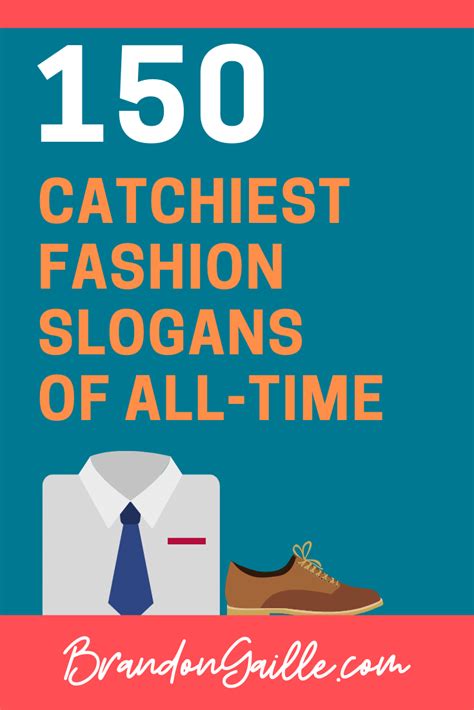 150 Catchy Fashion Slogans and Good Taglines - BrandonGaille.com