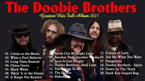 The Doobie Brothers Greatest Hits Full Album 2021 - The Doobie Brothers ...