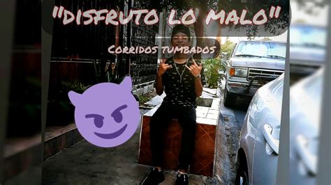 Disfruto lo malo "cover" - YouTube