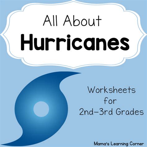 Hurricane Worksheets - Mamas Learning Corner