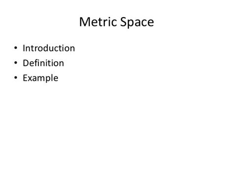 Metric space