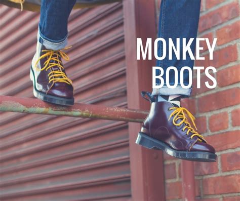 Monkey Boots