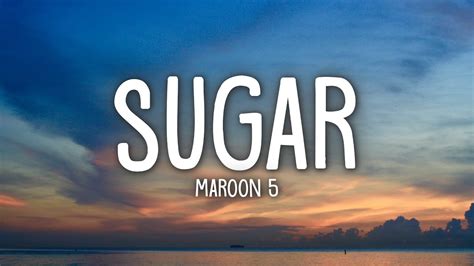 Maroon 5 - Sugar (Lyrics) - YouTube Music