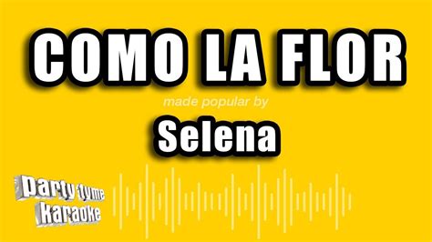 Selena - Como La Flor Chords - Chordify