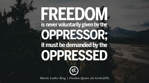 40 Inspiring Quotes About Freedom And Liberty