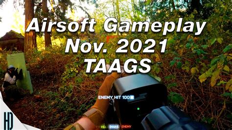 Airsoft Gameplay Highlights | November 2021 | TAAGS - YouTube