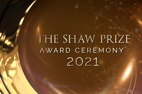 Award Ceremony 2021 (Virtual) - The Shaw Prize