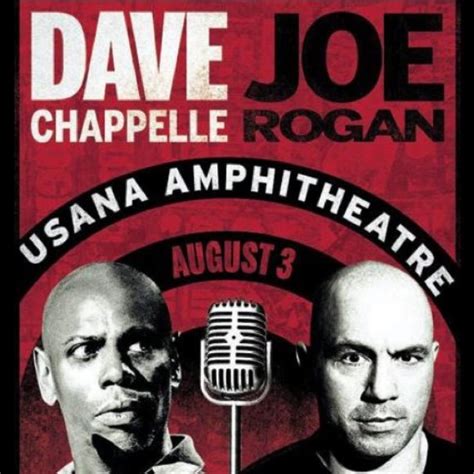 Dave Chappelle & Joe Rogan Tickets | 3rd August | Utah First Credit ...