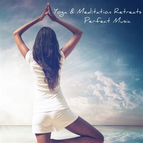 ‎Yoga & Meditation Retreats Perfect Music – Calm and Free your Mind ...