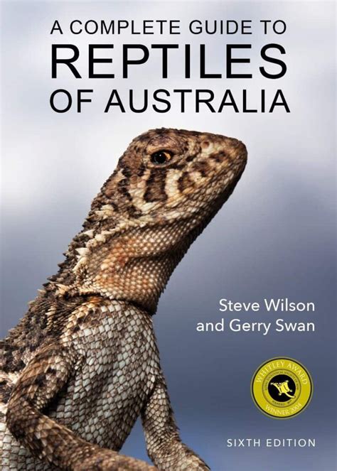 A Complete Guide to Reptiles of Australia: Wilson and Swan - A.B.C. Maps