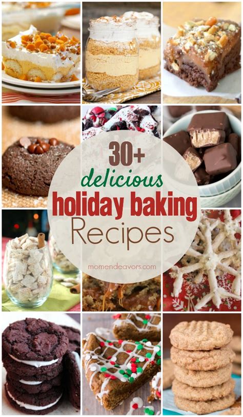 30+ Holiday Baking Recipes - Mom Endeavors