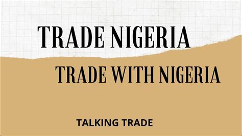 Trade Nigeria - YouTube