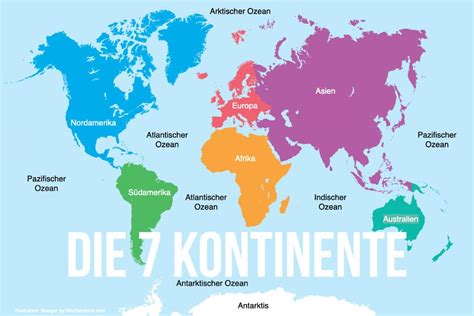 Kontinente: Alle 7 Kontinente der Erde, Weltkarte + Ozeane