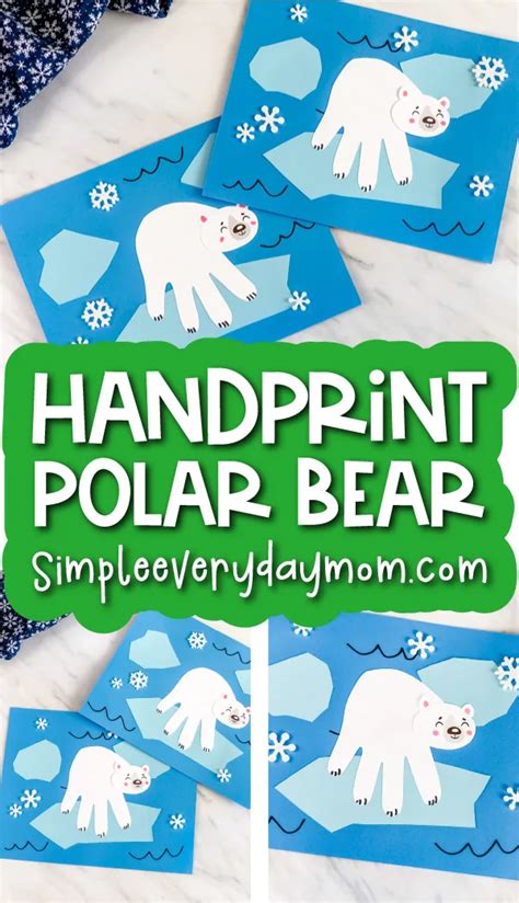 Cutest Polar Bear Handprint Craft [Free Template] | Polar bear craft ...