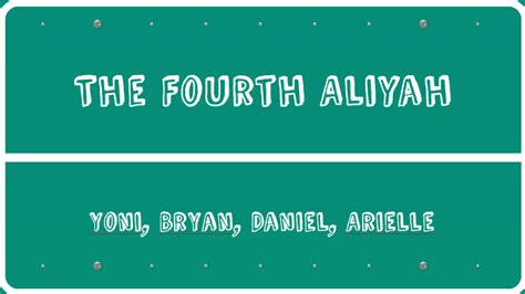 The Fourth Aliyah by Arielle W on Prezi