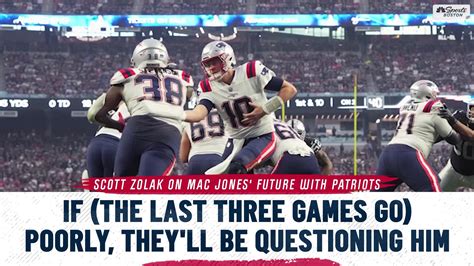 Zolak: 'Sneaky' important three games for Mac Jones' future with ...