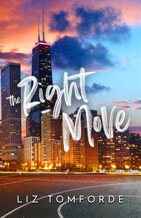 The Right Move (Windy City Series Book 2) : Tomforde, Liz: Amazon.de ...